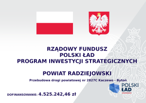 Tablica informacyjna Rządowego Funduszu Polski Ład Program Inwestycji Strategicznych