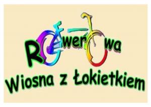 Rowerowa wiosna z Łokietkiem