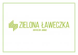 Napis: Zielona ławeczka
