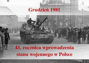41. rocznica wybuchu stanu wojennego w Polsce (zdjęcie czołgu)