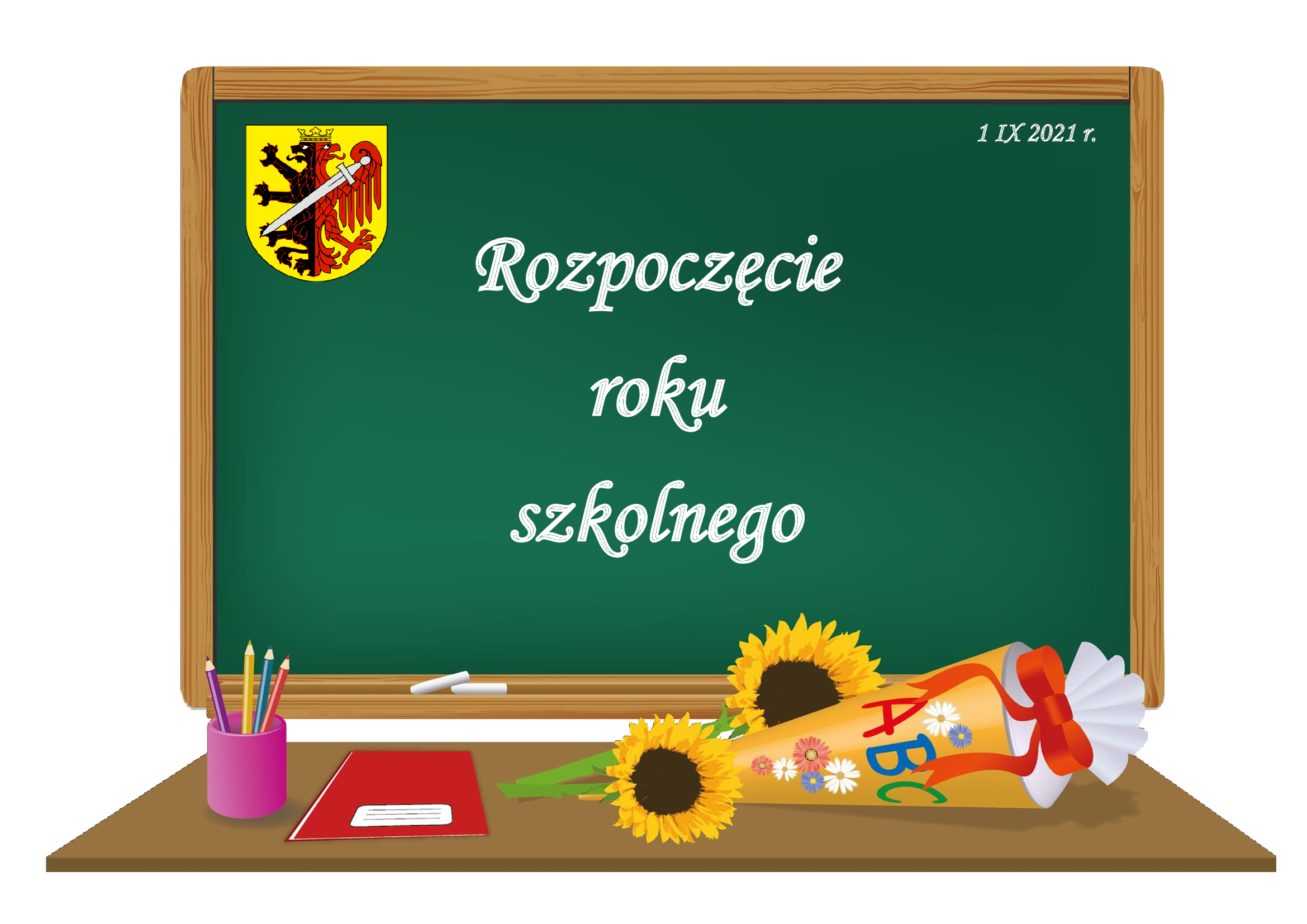 List starosty radziejowskiego z okazji rozpoczęcie roku szkolnego